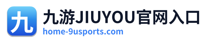 九游JIUYOU官网入口